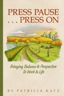 Press Pause … Press On
